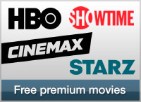 Free Premium Movies with DISH and DIRECTV.