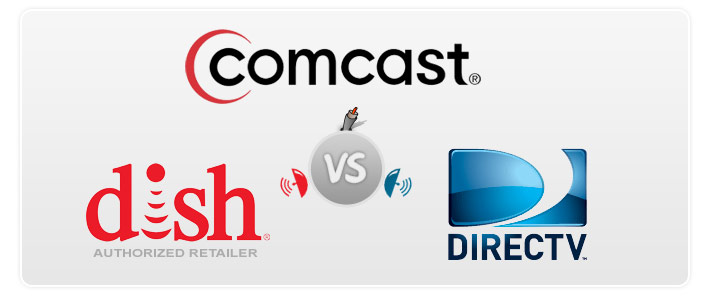 Comcast vs DIRECTV vs DISH