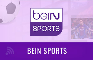 Streaming beIN Sports
