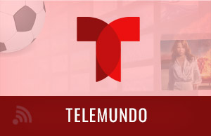 How to Watch Telemundo without Cable